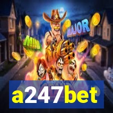 a247bet