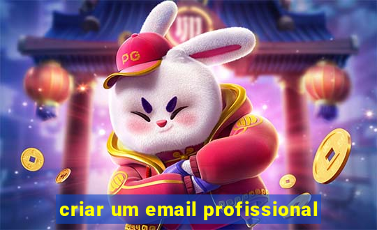 criar um email profissional