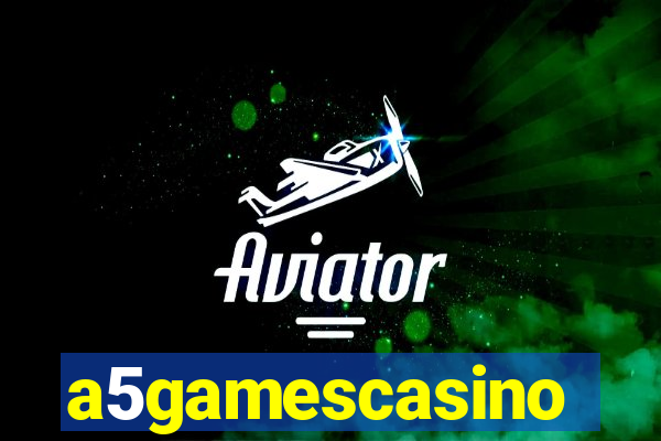 a5gamescasino