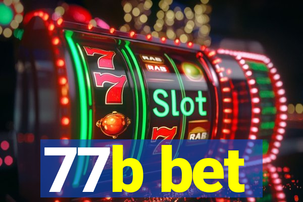 77b bet