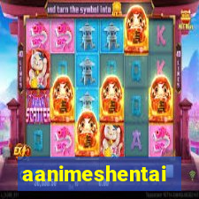 aanimeshentai