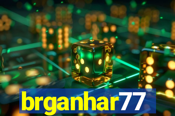 brganhar77