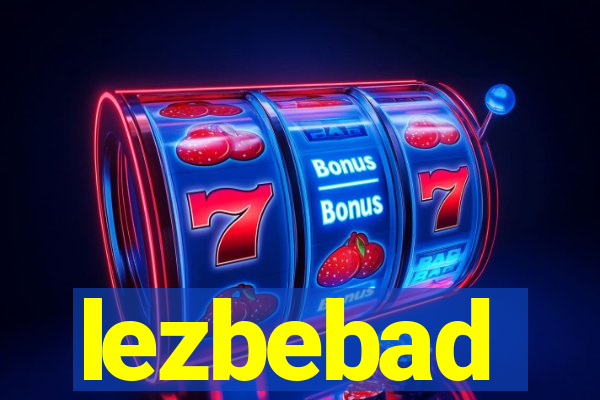 lezbebad