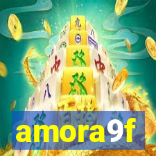 amora9f