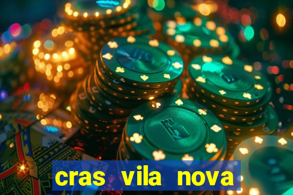 cras vila nova itapeva sp