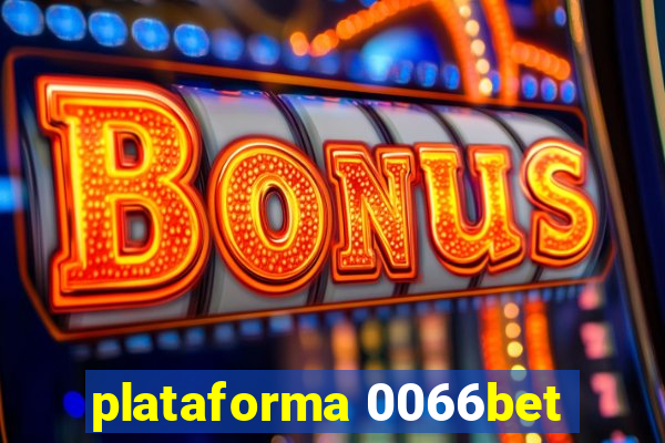 plataforma 0066bet