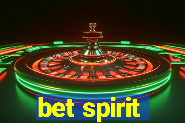 bet spirit