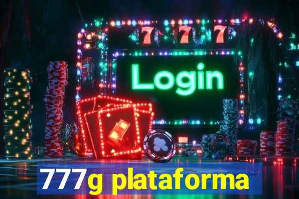 777g plataforma