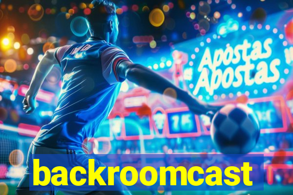 backroomcast