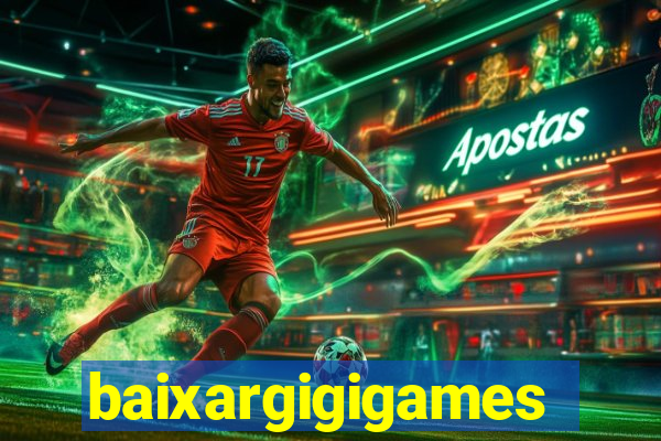 baixargigigames