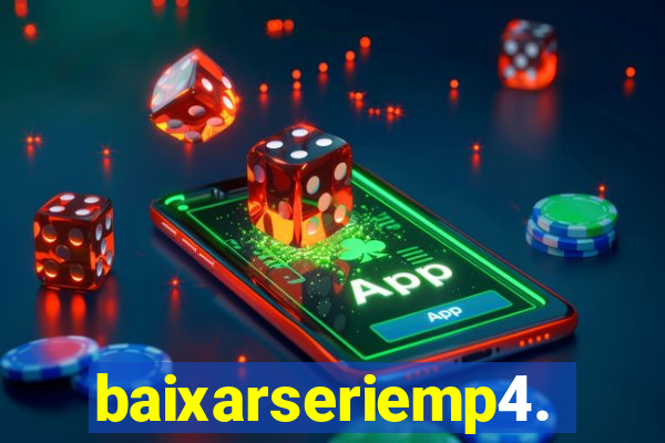 baixarseriemp4.mp