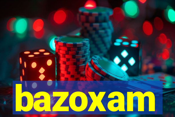 bazoxam