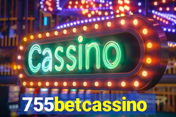 755betcassino