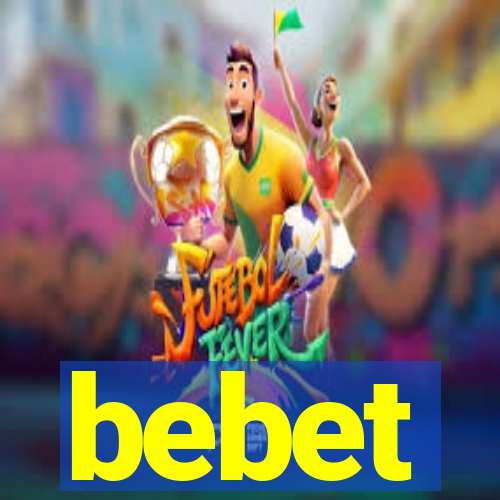 bebet