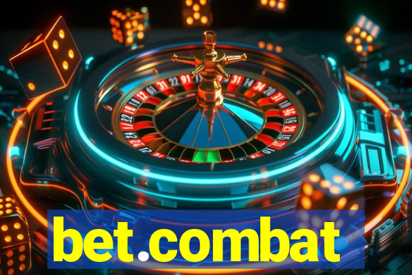 bet.combat