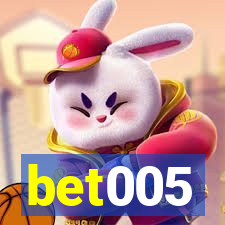 bet005