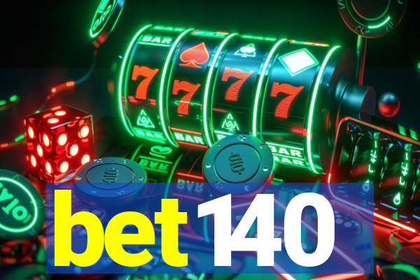 bet140