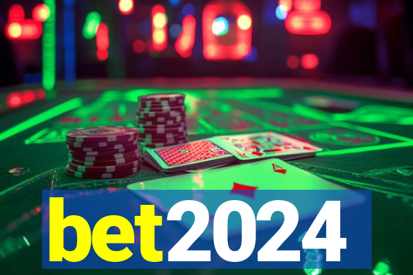 bet2024