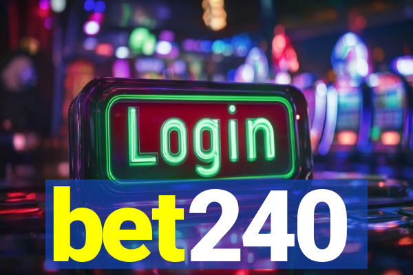 bet240