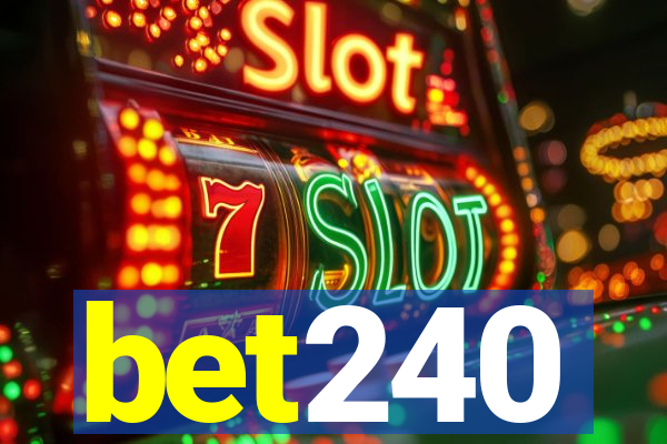 bet240