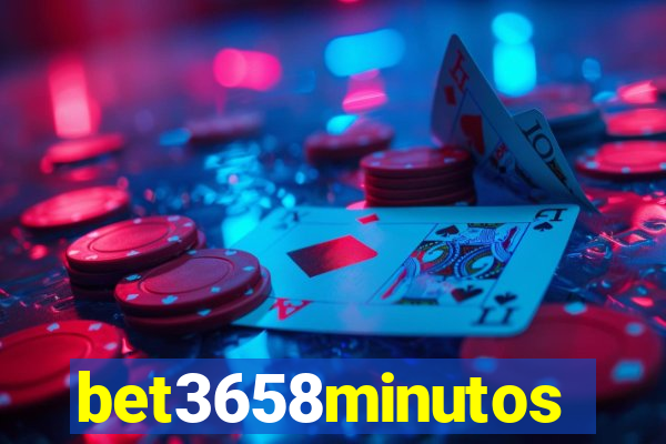 bet3658minutos