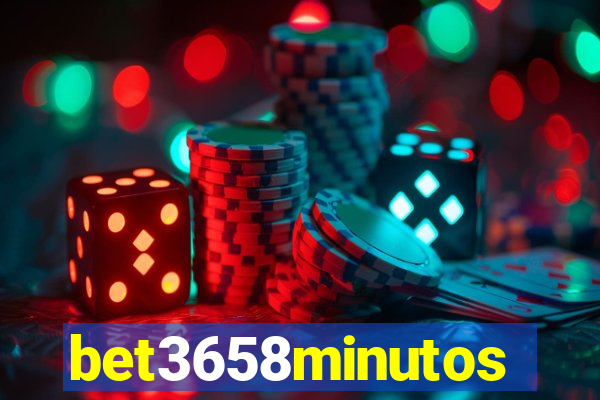 bet3658minutos