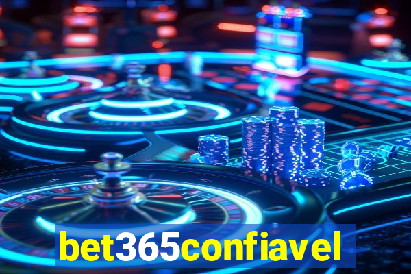 bet365confiavel