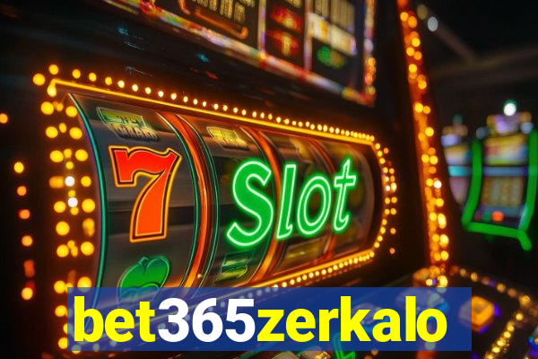 bet365zerkalo