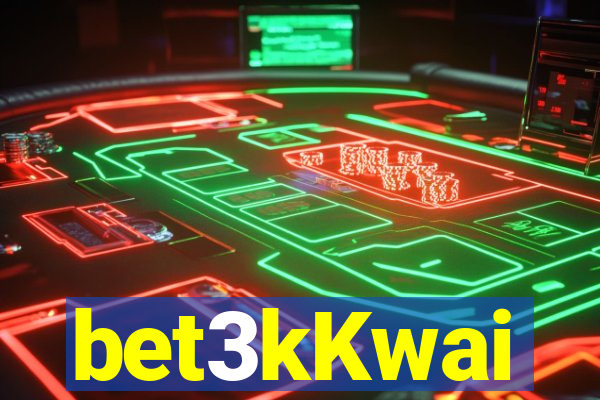 bet3kKwai