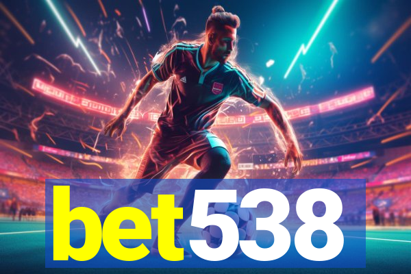 bet538