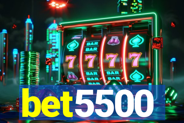 bet5500