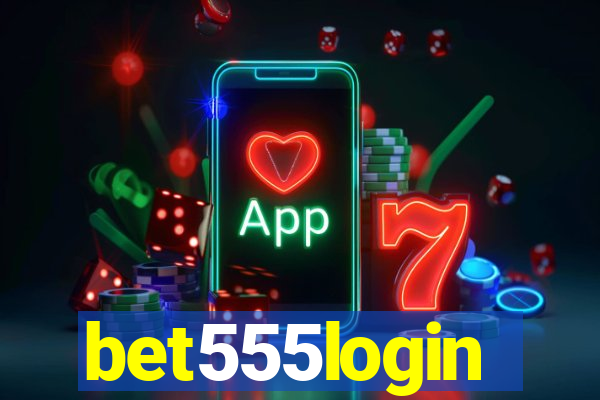 bet555login