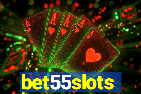 bet55slots