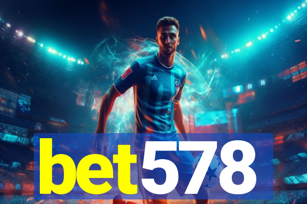 bet578