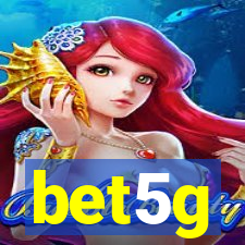 bet5g