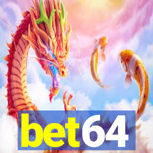 bet64