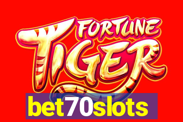 bet70slots