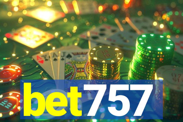 bet757