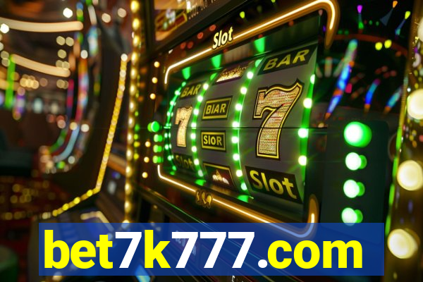 bet7k777.com