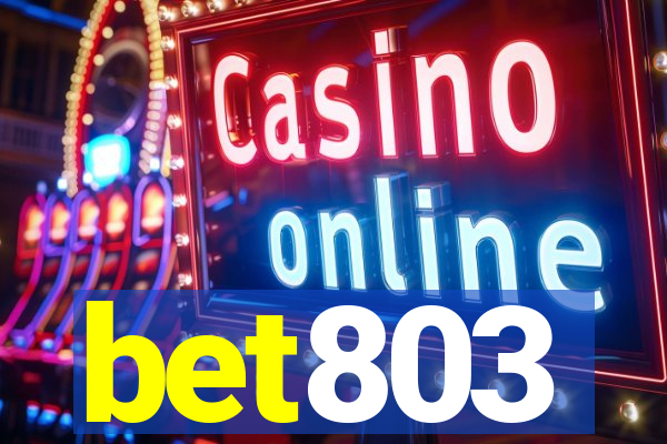 bet803