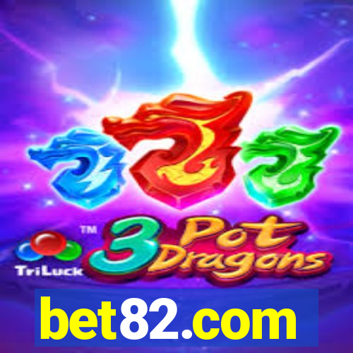 bet82.com