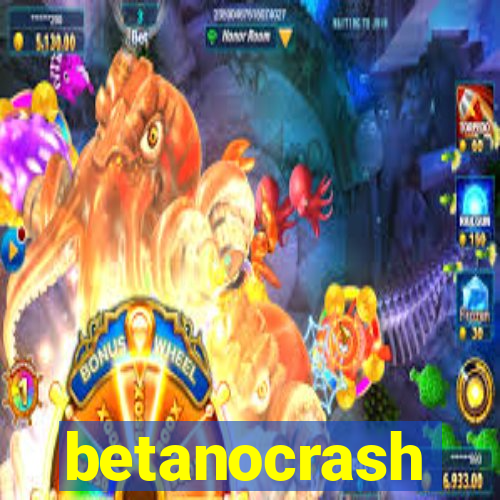 betanocrash