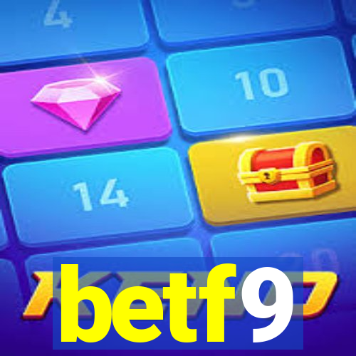 betf9