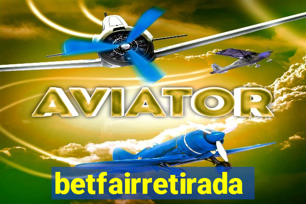 betfairretirada