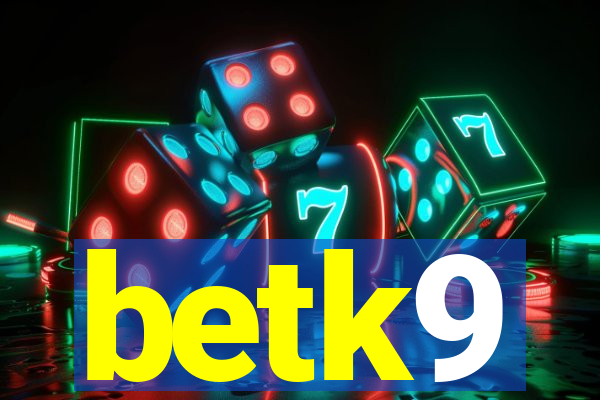 betk9