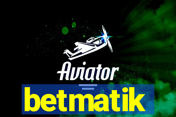 betmatik