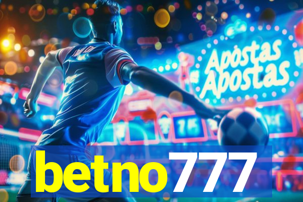 betno777