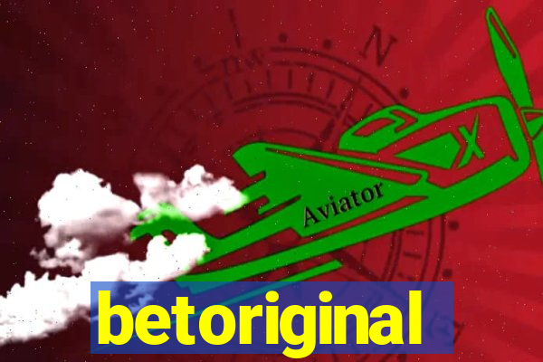 betoriginal