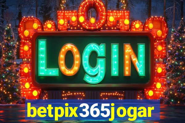 betpix365jogar