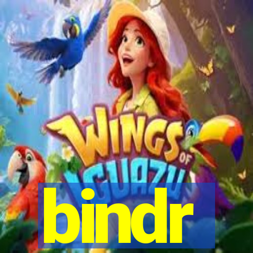 bindr